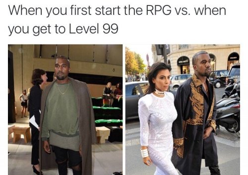 when you first start the rpg vs when you get to level 99.jpeg
